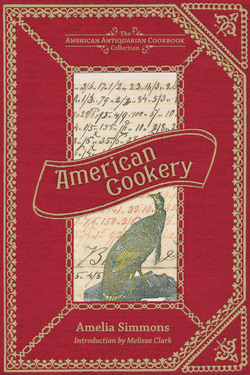 American Cookery|Amelia Simmons