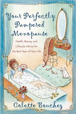 Your Perfectly Pampered Menopause|Colette Bouchez