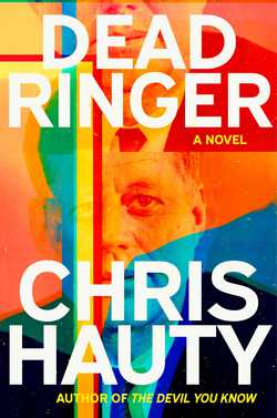 Dead Ringer|Chris Hauty