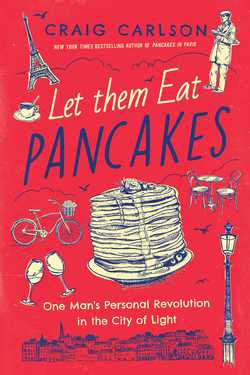 Let Them Eat Pancakes|Craig Carlson
