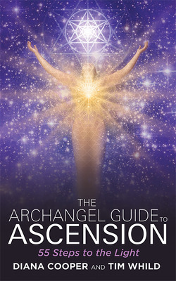 The Archangel Guide to Ascension|Diana Cooper