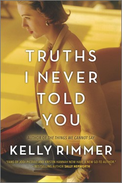 Truths I Never Told You|Kelly Rimmer