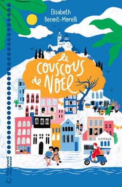 Le Couscous de Noël|Elisabeth BENOIT MORELLI