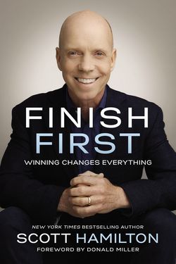 Finish First|Scott Hamilton