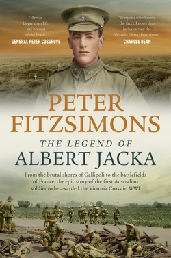 The Legend of Albert Jacka|Peter FitzSimons