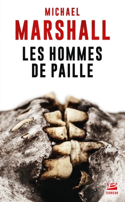 Les Hommes de paille|Michael Marshall Smith