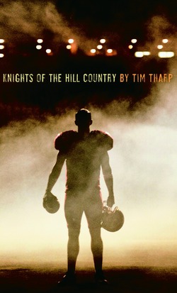 Knights of the Hill Country|Tim Tharp