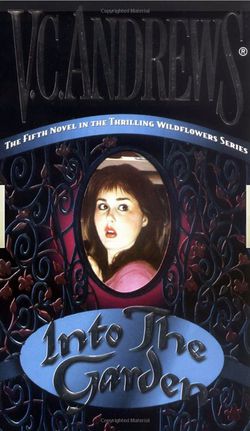 Into the Garden|V.C. Andrews