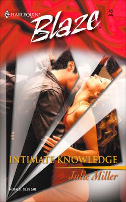 Intimate Knowledge|Julie Miller