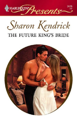 The Future King's Bride|Sharon Kendrick