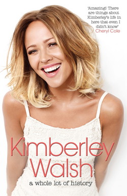 A Whole Lot of History|Kimberley Walsh