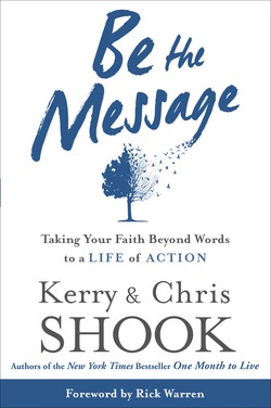Be the Message|Kerry Shook