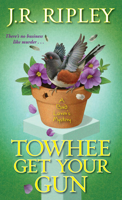 Towhee Get Your Gun|J.R. Ripley