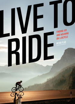 Live to Ride|Peter Flax