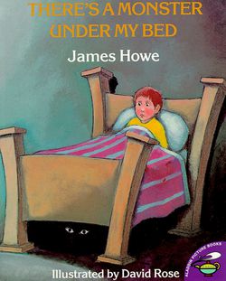 There's a Monster Under My Bed|James Howe