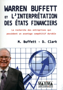 Warren Buffett et l'interpretation des états financiers - 2e éd.|Mary Buffett