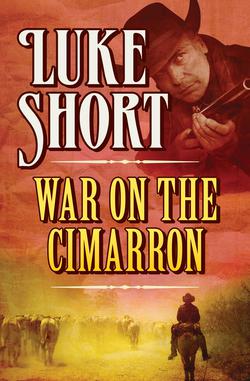 War on the Cimarron|Luke Short