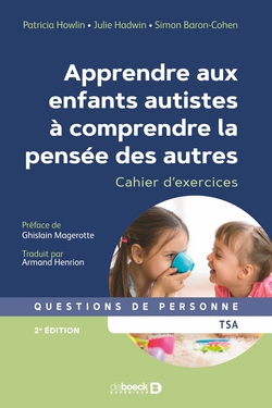 Apprendre aux enfants autistes à comprendre la pensée des autres|Patricia Howlin