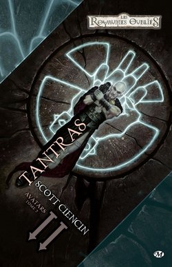 Avatars, T2 : Tantras|Scott Ciencin
