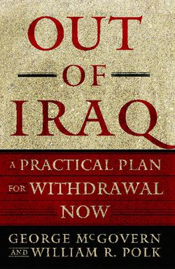 Out of Iraq|George McGovern