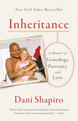 Inheritance|Dani Shapiro