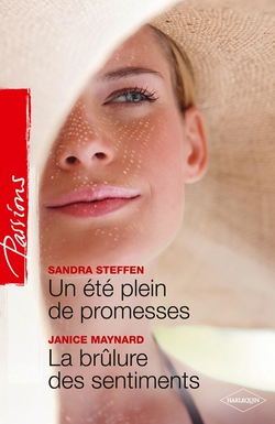 Un été plein de promesses - La brûlure des sentiments|Sandra Steffen