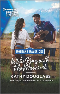 In the Ring with the Maverick|Kathy Douglass