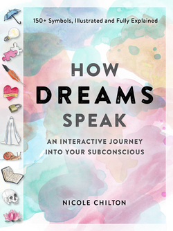 How Dreams Speak|Nicole Chilton