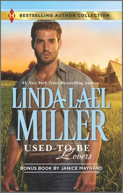 Used-To-Be Lovers & Into His Private Domain|Linda Lael Miller