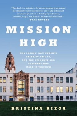 Mission High|Kristina Rizga