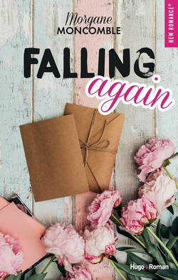 Falling again|Morgane Moncomble