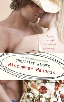 Midsummer Madness|Christine Rimmer