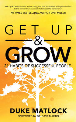 Get Up & Grow|Duke Matlock