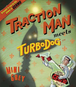 Traction Man Meets Turbo Dog|Mini Grey