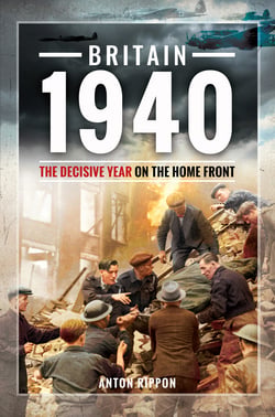 Britain 1940|Anton Rippon