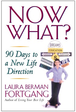 Now What?|Laura Berman Fortgang