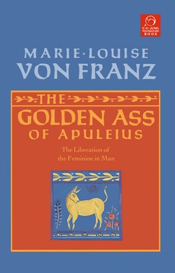 The Golden Ass of Apuleius|Marie-Louise von Franz