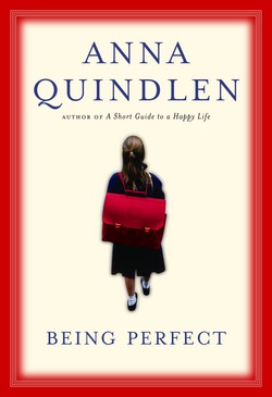 Being Perfect|Anna Quindlen