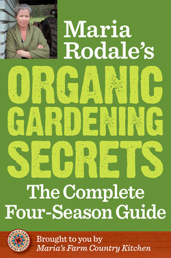 Maria Rodale's Organic Gardening Secrets|Maria Rodale