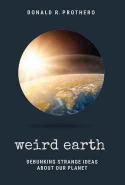 Weird Earth|Donald R. Prothero