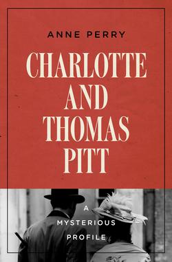 Charlotte and Thomas Pitt|Anne Perry