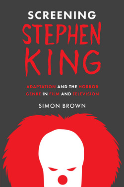 Screening Stephen King|Simon Brown