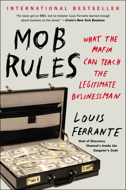 Mob Rules|Louis Ferrante
