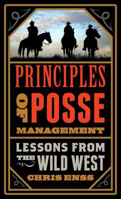 Principles of Posse Management|Chris Enss