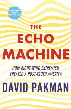 The Echo Machine|David Pakman