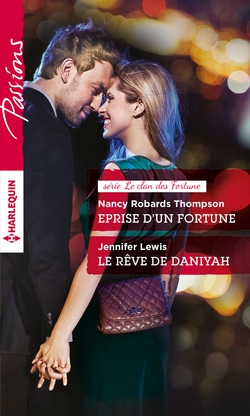 Eprise d'un Fortune - Le rêve de Daniyah|Nancy Robards Thompson