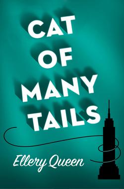 Cat of Many Tails|Ellery Queen