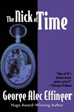 The Nick of Time|George Alec Effinger