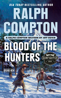 Ralph Compton Blood of the Hunters|Jeff Rovin