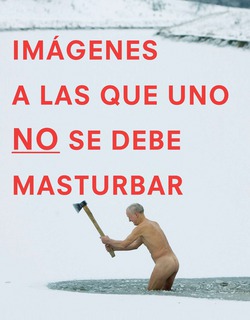 Imágenes a las que uno NO se debe masturbar|Graham Johnson